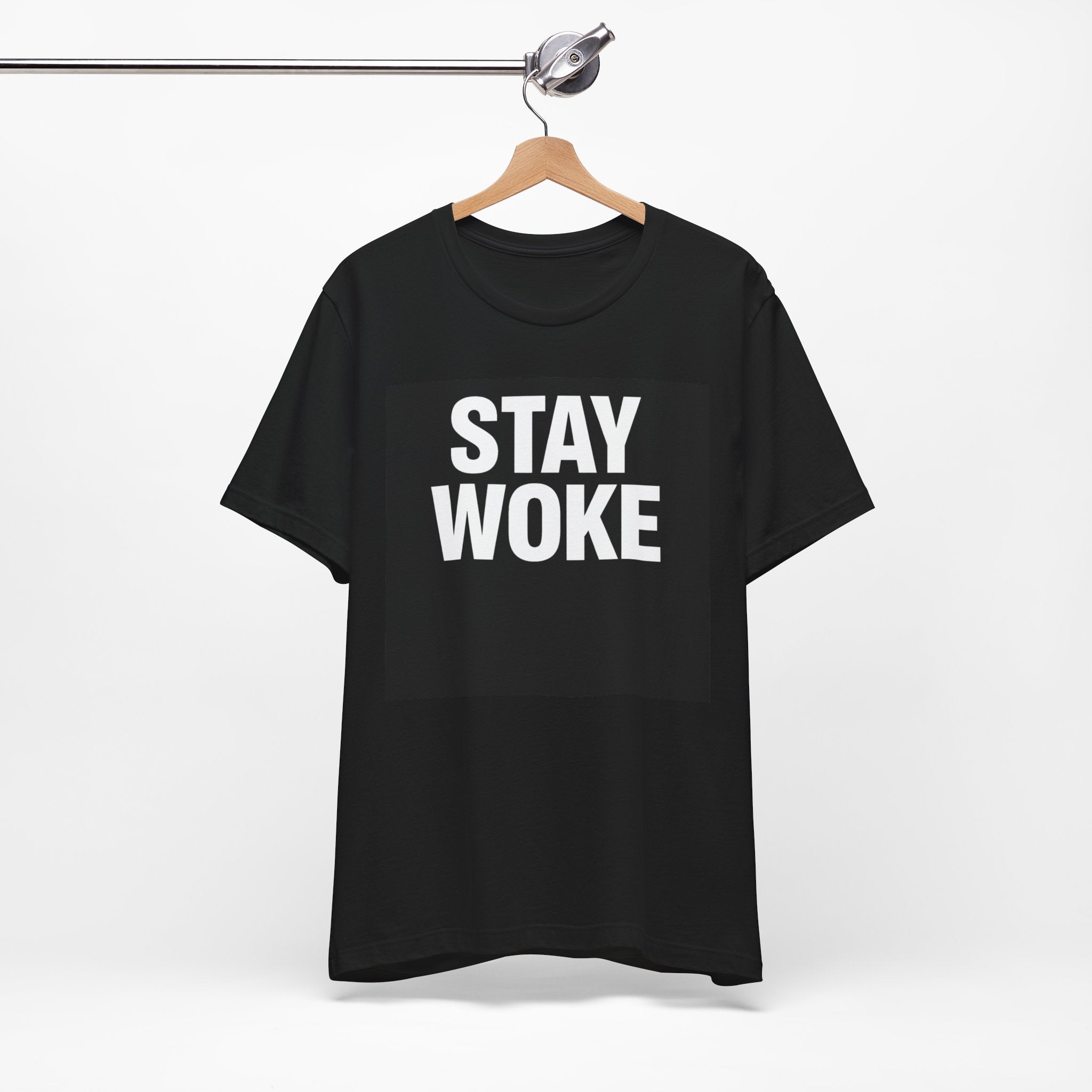 Stay Woke – Minimal Street Style T-Shirt